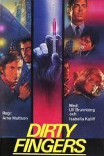 Watch Dirty Fingers 0123movies