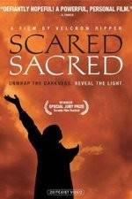 Watch ScaredSacred 0123movies