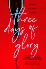 Watch Three Days of Glory 0123movies