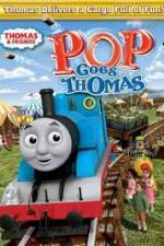 Watch Thomas & Friends - Pop Goes Thomas 0123movies