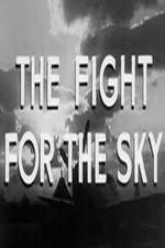Watch The Fight for the Sky 0123movies