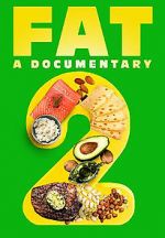 Watch FAT: A Documentary 2 0123movies