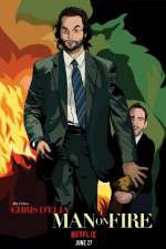 Watch Chris DElia Man on Fire 0123movies