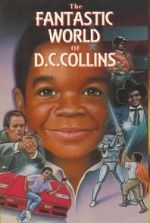Watch The Fantastic World of D.C. Collins 0123movies