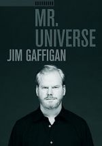 Watch Jim Gaffigan: Mr. Universe 0123movies
