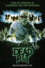 Watch The Dead Pit 0123movies