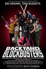 Watch Backyard Blockbusters 0123movies