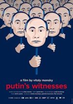 Watch Putin's Witnesses 0123movies