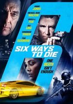 Watch 6 Ways to Die 0123movies