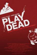 Watch Play Dead 0123movies