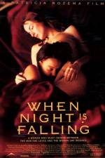 Watch When Night Is Falling 0123movies