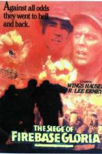 Watch The Siege of Firebase Gloria 0123movies