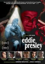 Watch Eddie Presley 0123movies