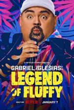 Watch Gabriel Iglesias: Legend of Fluffy (TV Special 2025) 0123movies