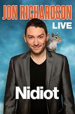 Watch Jon Richardson Live: Nidiot 0123movies