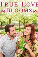 Watch True Love Blooms 0123movies