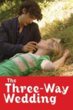 Watch The Three Way Wedding 0123movies