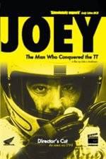 Watch JOEY The Man Who Conquered the TT 0123movies