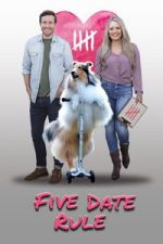 Watch Five Date Rule 0123movies