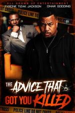 Watch The Advice That Got You Killed 0123movies