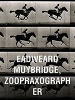 Watch Eadweard Muybridge, Zoopraxographer 0123movies