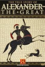 Watch The True Story of Alexander the Great 0123movies