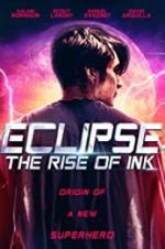 Watch Eclipse: The Rise of Ink 0123movies