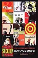 Watch Garage Days 0123movies