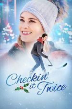 Watch Checkin It Twice 0123movies