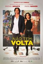 Watch No Tem Volta 0123movies