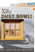 Watch Dust Bowl!: The 1930s Black Blizzards 0123movies