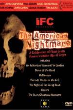 Watch The American Nightmare 0123movies
