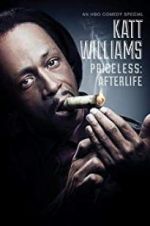 Watch Katt Williams: Priceless: Afterlife 0123movies
