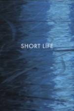 Watch Short Life 0123movies