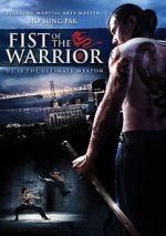 Watch Fist of the Warrior 0123movies