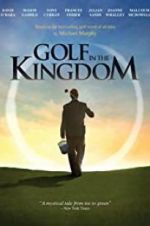 Watch Golf in the Kingdom 0123movies
