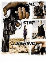 Watch One Step Behind 0123movies