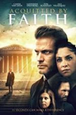 Watch Acquitted by Faith 0123movies