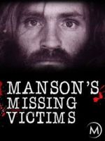 Watch Manson\'s Missing Victims 0123movies
