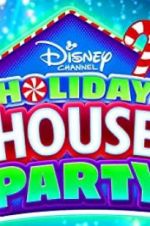 Watch Disney Channel Holiday House Party 0123movies
