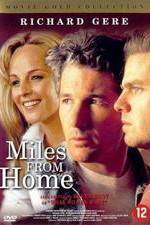 Watch Miles from Home 0123movies