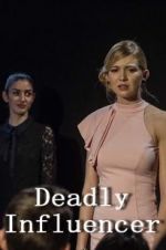 Watch Deadly Influencer 0123movies