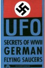Watch Nazi UFO Secrets of World War II 0123movies