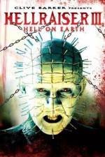 Watch Hellraiser III Hell on Earth 0123movies