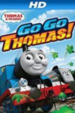 Watch Thomas & Friends: Go Go Thomas! 0123movies