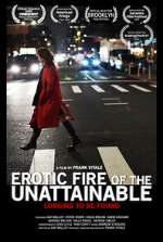 Watch Erotic Fire of the Unattainable 0123movies