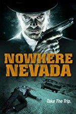 Watch Nowhere Nevada 0123movies
