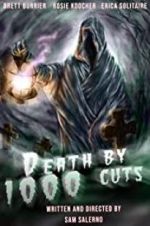 Watch Death by 1000 Cuts 0123movies