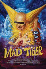 Watch Mad Tiger 0123movies