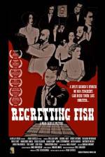 Watch Regretting Fish 0123movies